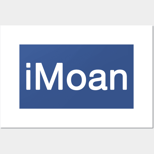 iMoan funny joke tech design Wall Art by Yoda